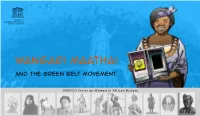 Wangari Maathai: and the Green Belt Movement