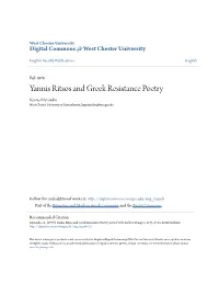 Yannis Ritsos and Greek Resistance Poetry Kostas Myrsiades West Chester University of Pennsylvania, Kmyrsiades@Wcupa.Edu