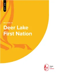Deer Lake First Nation Wacheyah