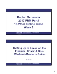 Kaplan Schweser 2017 FRM Part I 10-Week Online Class Week 2