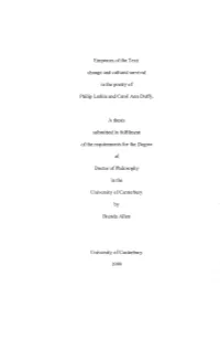 Change and Cultural Survival in the Poetry of Philip Larkin and Carol