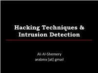 Hacking Techniques & Intrusion Detection