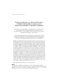 Ovarian Cystadenoma As a Characteristic Feature of Families with Hereditary Ovarian Cancers Unassociated with BRCA1 and BRCA2 Mutations