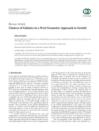 Review Article Clusters of Galaxies in a Weyl Geometric Approach to Gravity