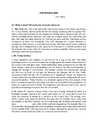 THE INVISIBLE MAN -HG Wells Q.1 Write in About 100 Words The