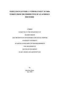 CINEMA EVENT” in 1960S TURKEY from the PERSPECTIVE of an AUDIENCE DISCOURSE