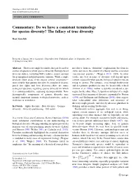 Do We Have a Consistent Terminology for Species Diversity? the Fallacy of True Diversity