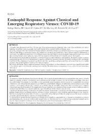 Eosinophil Response Against Classical and Emerging