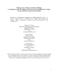 Making Sense of Donors and Donor Siblings: a Comparison of the Perceptions of Donor-Conceived Offspring in Lesbian- Parent and Heterosexual-Parent Families