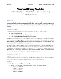 Standard Library Modules Gabriel Dos Reis Billy O’Neal Stephan T
