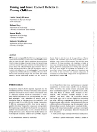 Timing and Force Control Deficits in Clumsy Children