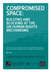 Compromised Space: Bullying and Blocking at the Un Human Rights Mechanisms
