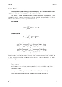 ECW-706 Lecture 9 Ver. 1.1 1 Cepstrum Alanysis a Cepstrum Is