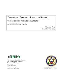 Promoting Property Rights in Russia: the Value of Private Solutions