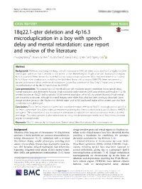 18Q22.1-Qter Deletion and 4P16.3 Microduplication in a Boy With