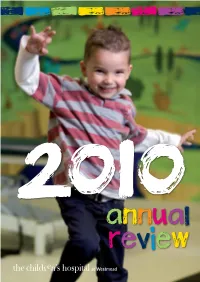 Annual Review Annual Review Contents Introduction Patient Profiles Message from Roger Corbett