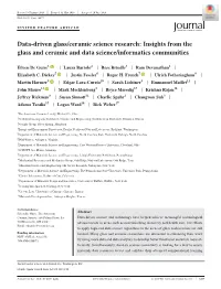 Data‐Driven Glass/Ceramic Science Research: Insights from the Glass and Ceramic and Data Science/Informatics Communities