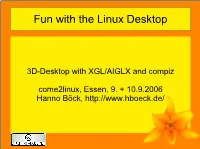 Fun with the Linux Desktop