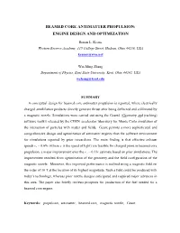 Beamed Core Antimatter Propulsion: Engine Design and Optimization