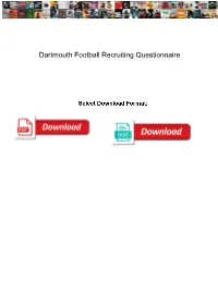 Dartmouth Football Recruiting Questionnaire