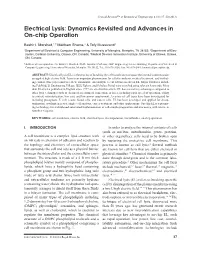 Electrical Lysis: Dynamics Revisited and Advances in On-Chip Operation