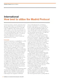 International How Best to Utilise the Madrid Protocol