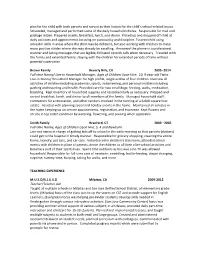 Plan for the Child with Both Parents and Served As Their Liaison for the Child’S School-Related Issues