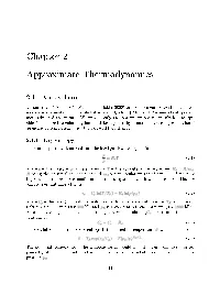 Chapter 2 Approximate Thermodynamics