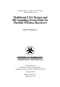 Multiband LNA Design and RF-Sampling Front-Ends for Flexible Wireless Receivers