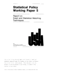 Report on Exact and Statistical Matching Techniques