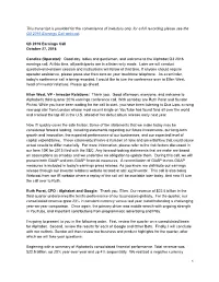 Transcript Is Provided for the Convenience of Investors Only, for a Full Recording Please See the Q3 2016 Earnings Call Webcast