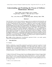 Understanding and Predicting the Process of Software Maintenance Releases*