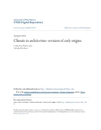 Climate in Architecture: Revision of Early Origins Ursula Anna Freire Castro Univerity of New Mexico