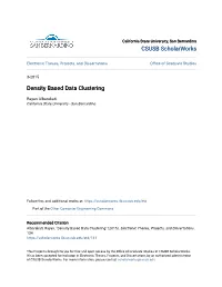 Density Based Data Clustering