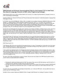 DISH Network and Univision Communications/Televisa Joint Venture Tutv to Add Three New Spanish-Language Channels to DISH Latino Programming Packages