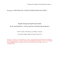 Exposure and Cognitive Interventions for Anxiety 1