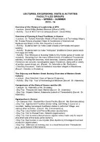 Lectures, Excursions, Visits & Activities Faculty-Led