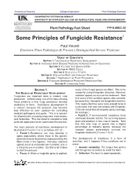 Some Principles of Fungicide Resistance1 Paul Vincelli Extension Plant Pathologist & Provost’S Distinguished Service Professor