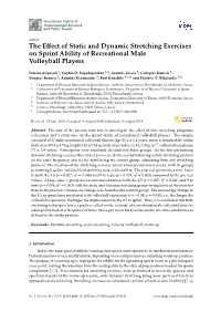 The Effect of Static and Dynamic Stretching Exercises on Sprint