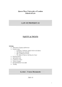 The Nature of Equity and the Trust • Express Trusts
