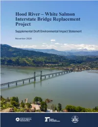 White Salmon Interstate Bridge Replacement Project TS&L Type, Size, and Location TSP Transportation System Plan TSS Total Suspended Solids U.S