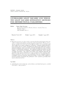 Generalized Least Squares and Weighted Least Squares Estimation