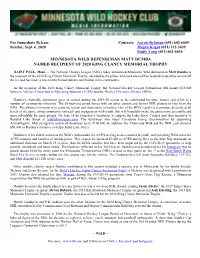 Minnesota Wild Defenseman Matt Dumba Named Recipient of 2020 King Clancy Memorial Trophy