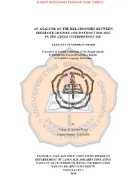 An Analysis on the Relationship Between Sherlock Holmes and Mycroft Holmes in the Greek Interpreter Case