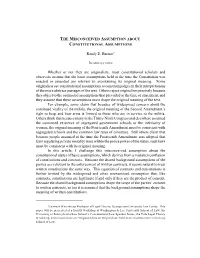 Randy E. Barnett* Whether Or Not They Are Originalists, Most Constitutional