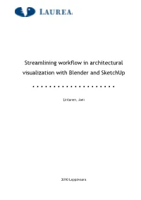Streamlining Workflow in Architectural Visualization with Blender and Sketchup