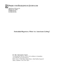 Embedded Reporters: What Are Americans Getting?