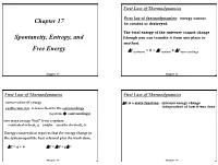 Spontaneity, Entropy, and Free Energy Chapter 17