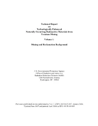 Technical Report on Technologically Enhanced Naturally Occurring Radioactive Materials from Uranium Mining