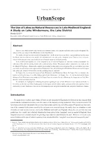 The Use of Lakes As Natural Resources in Late Medieval England: a Study on Lake Windermere, the Lake District